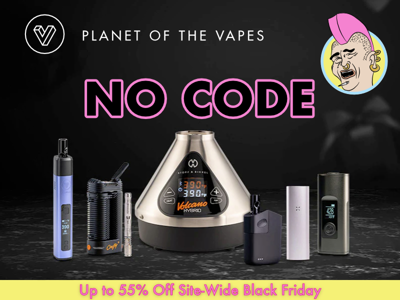 Planet of the Vapes - Up to 55% Black Friday